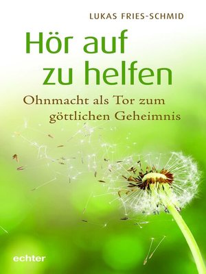 cover image of Hör auf zu helfen
